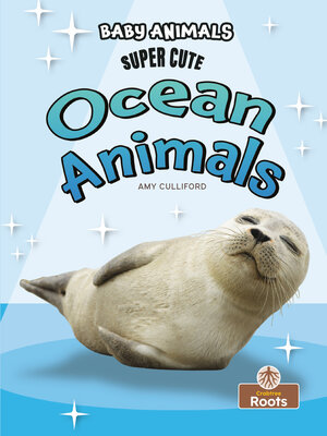 cover image of Super Cute Ocean Animals